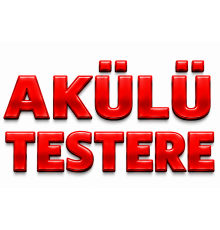 Akülü Testereler